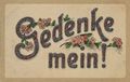 'Gedenke mein'