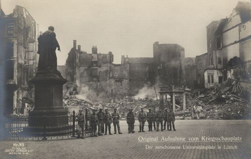 Der zerschossene Universit�tsplatz in L�ttich