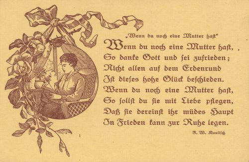 'Wenn du noch eine Mutter hast' III