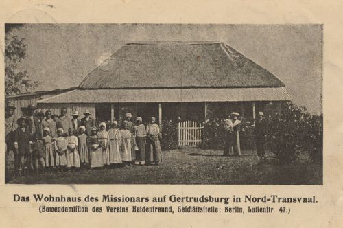 Nord-Transvaal, Wohnhaus des Missionars auf Gertrudsburg