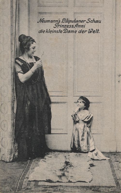 Neumanns Liliputaner Schau: Prinzess Anni