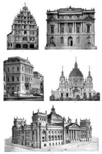 Renaissance. II. 1. Gewandhaus zu Braunschweig (1590). 2. Alte Universit�t zu Wien (1755). 3. Kunstakademie zu M�nchen (von Neureuther, 1873-85). 4. Dom zu Berlin (von Julius und Otto Raschdorff, 1894-1905). 5. Reichstagsgeb�ude zu Berlin (von Wallot, 1884-94).