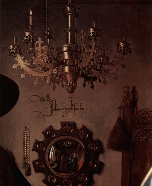 Eyck, Jan van: Arnolfini-Hochzeit, Hochzeitsbild des Giovanni Arnolfini und seine Frau Giovanna Cenami, Detail: Hohlspiegel mit Inschrift, Signatur und Datierung