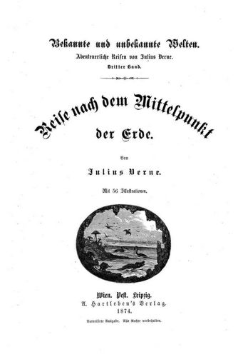 Verne, Jules/.../Reise nach dem Mittelpunkt der Erde