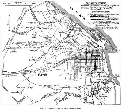 Abb. 107. Buenos Aires und seine Schnellbahnen.